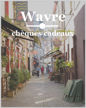 Wavre - chèques cadeaux